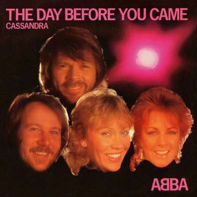 ABBA ‎- The Day Before You Came/Cassandra